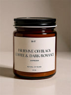 I survive on Coffee and Dark Romance